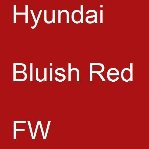 Hyundai, Bluish Red, FW.